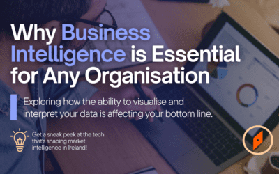 Why Business Intelligence is Important for Your Organisation